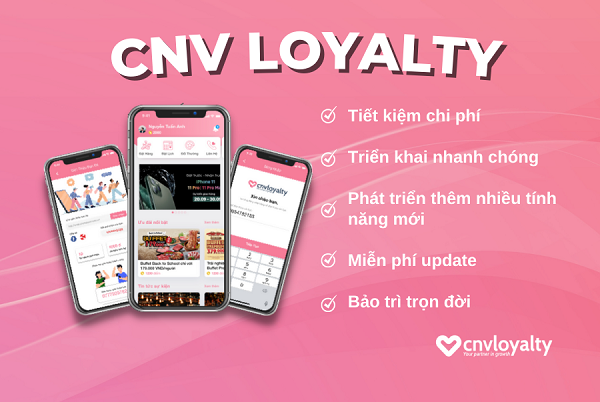Sử dụng app trên nền tảng CNV Loyalty mang đến nhiều lợi ích